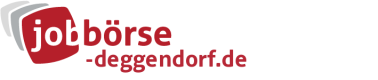 Jobbörse Deggendorf - Aktuelle Stellenangebote in Ihrer Region